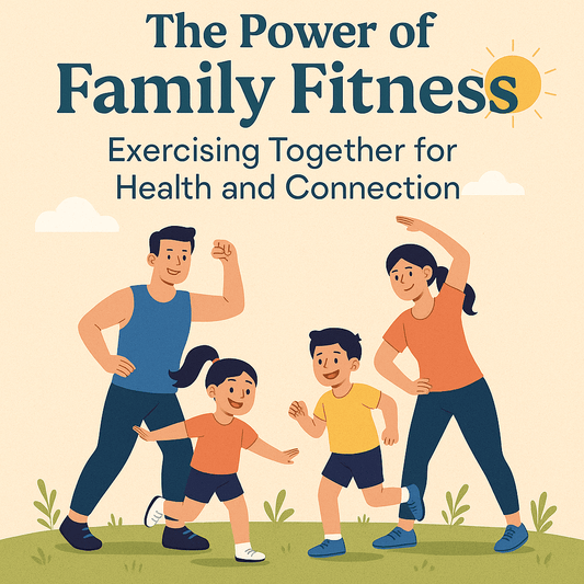 The Power of Family Fitness: Exercising Together for Health and Connection - Blue Marc